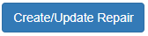 Create/Update Repair Button